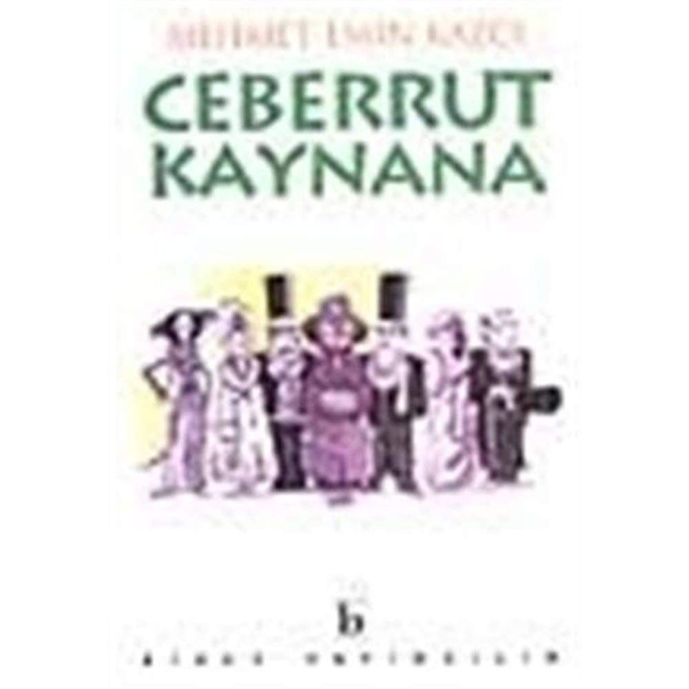 Ceberrut Kaynana Humour & Satire