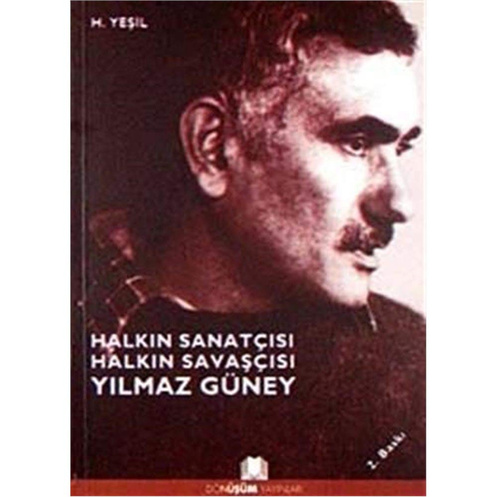 Halkın Sanatçısı Halkın Savaşçısı Yılmaz Güney book