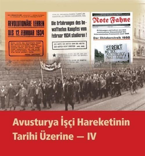 Avusturya İşçi Hareketinin Tarihi Üzerine - 4 Books