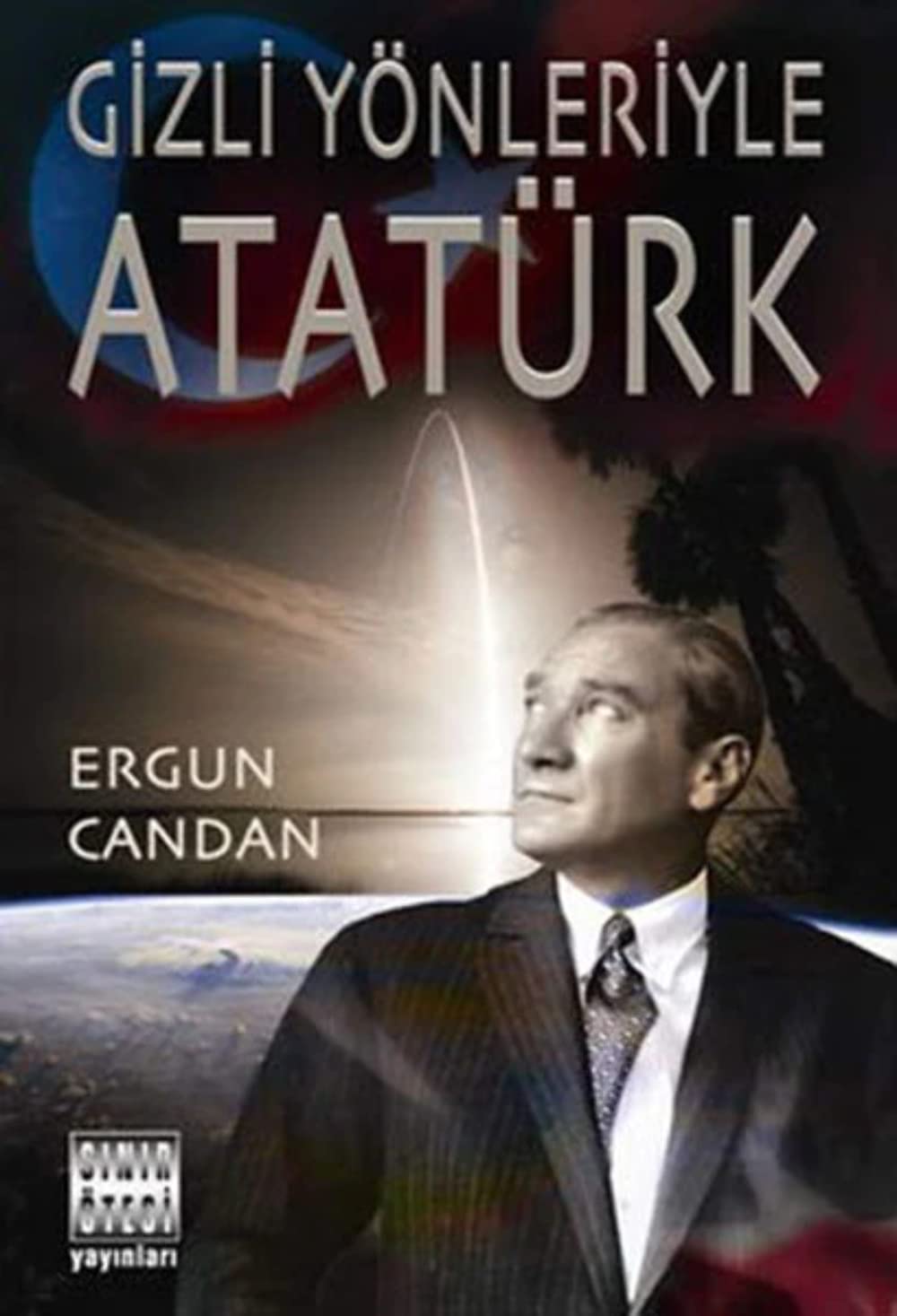 Gizli Yönleriyle Atatürk Memories
