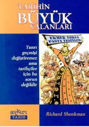 TARİHİN BÜYÜK YALANLARI Politics & History