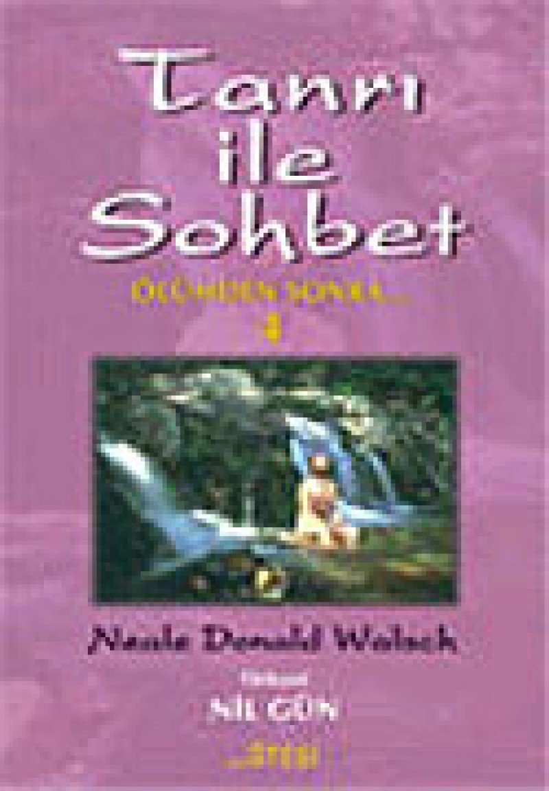 Tanri Ile Sohbet 4 Religion & Esotericism