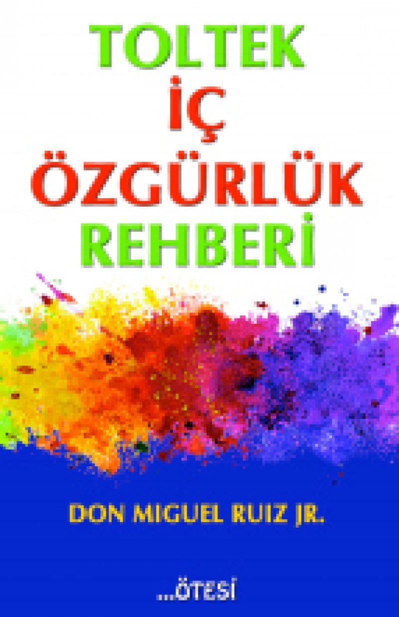 Toltek Ic Özgürlük Rehberi Lifestyle