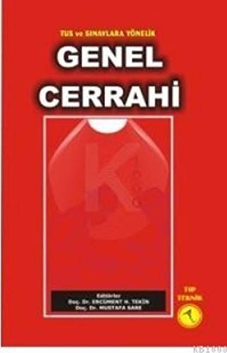 TUS ve Sınavlara Yönelik Genel Cerrahi Books