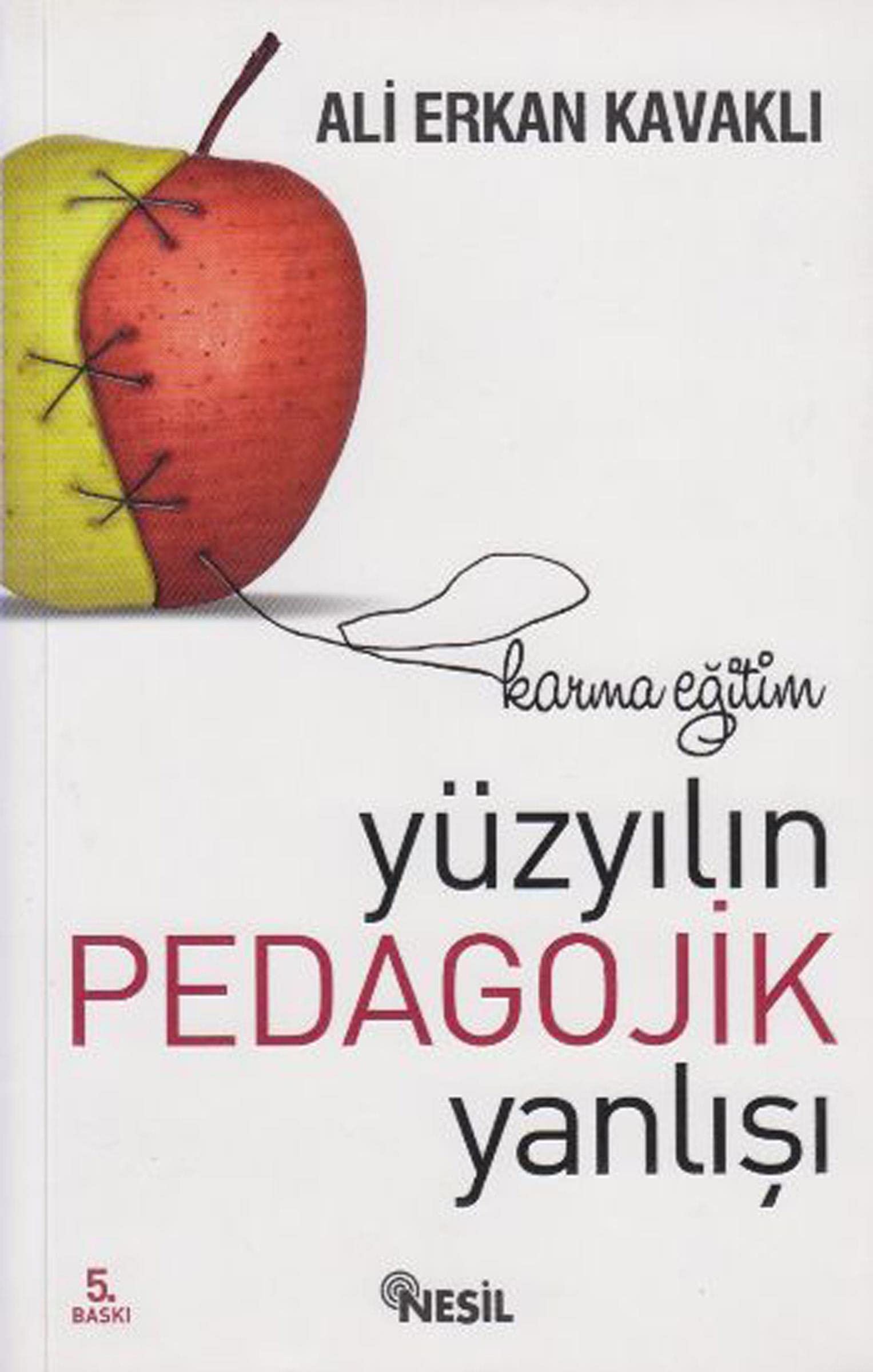 YÜZYILIN PEDAGOJİK YANLIŞI Learning & Reference