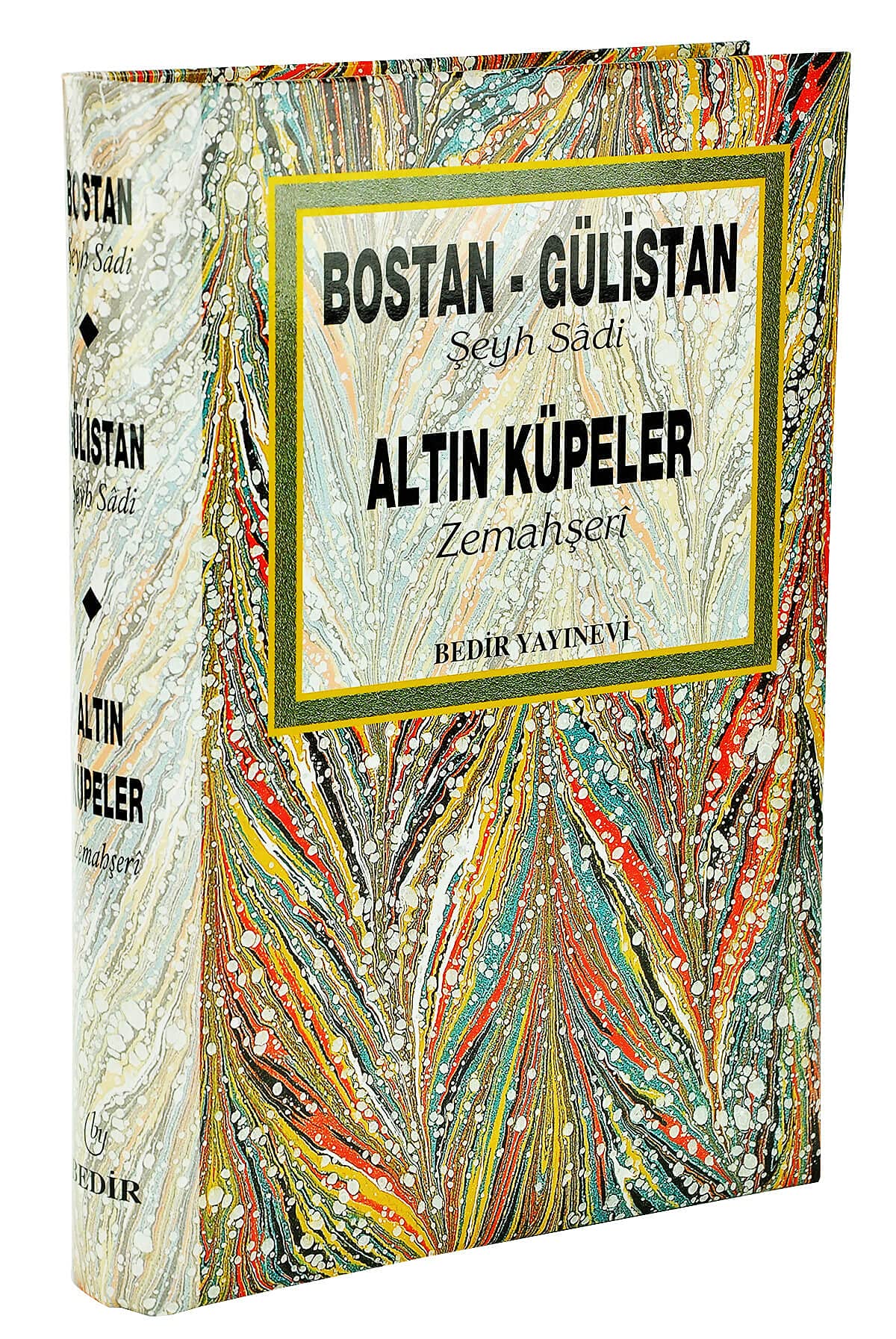 Bostan - Gulistan - Altin Kupeler Books