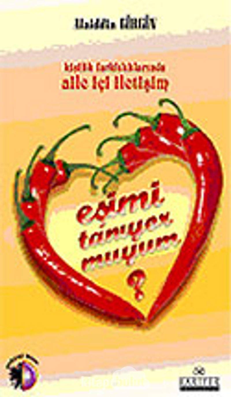 Esimi Taniyor muyum: Kisilik Farkliliklarinda Aile Ici Iletisim book