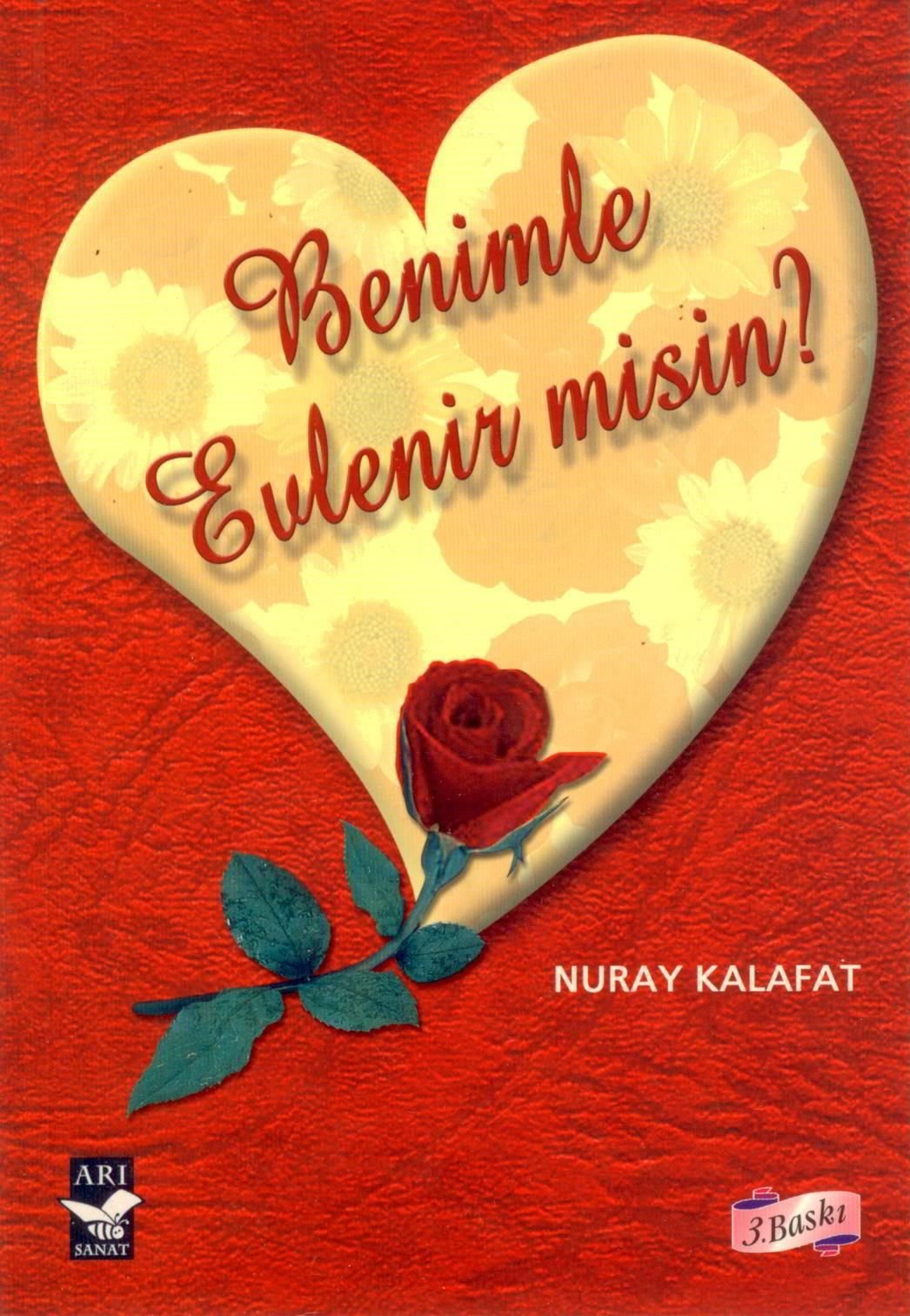 BENİMLE EVLENİRMİSİN Poetry
