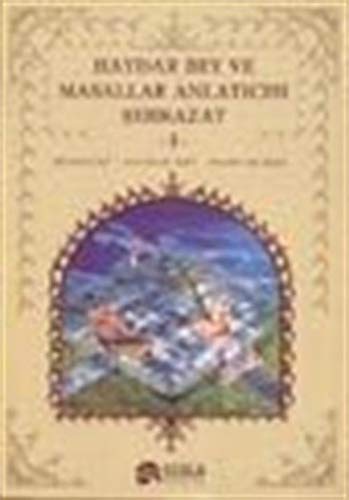 Haydar Bey ve Masallar Anlatıcısı Şehrazat I-II Books