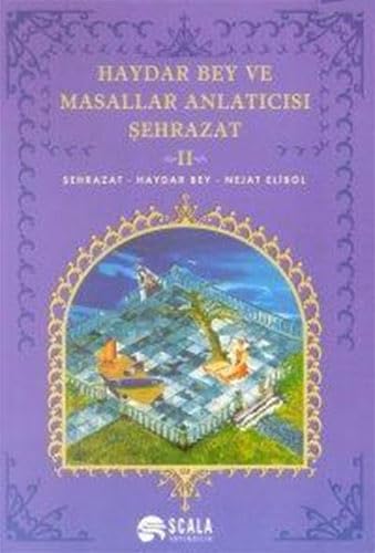HAYDAR BEY VE MASALLAR ANLATICISI ŞEHRAZAT book