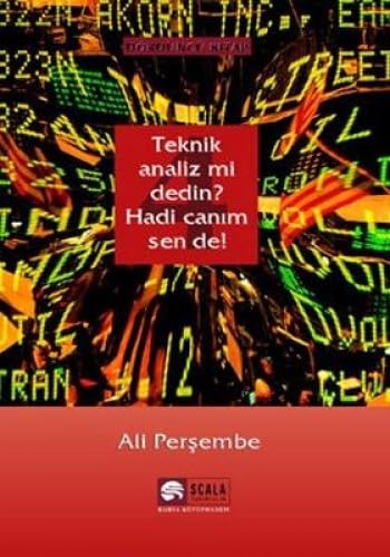 TEKNİK ANALİZMİ DEDİN HADİ CANIM SENDE 4 Business, Finance & Career