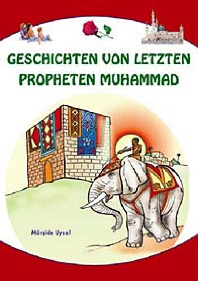 Geschichten von letzten Propheten Muhammad Children's books