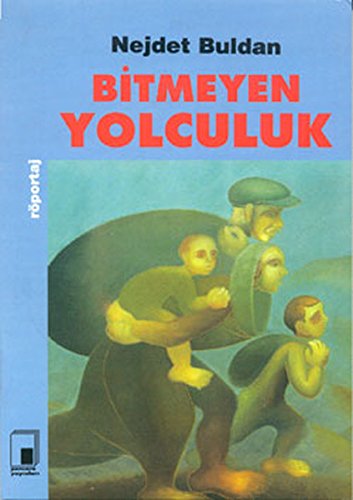 Bitmeyen Yolculuk book