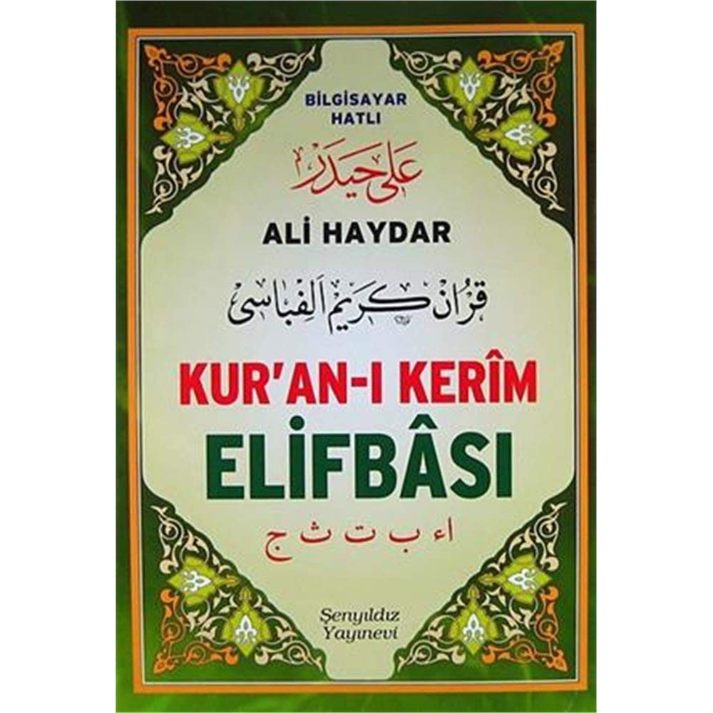 Kur'an-ı Kerim Elifbası: Bilgisayar Hatlı Religion & Esotericism