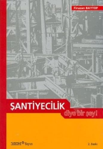 ŞANTİYECİLİK DİYE BİR ŞEY Study Guides