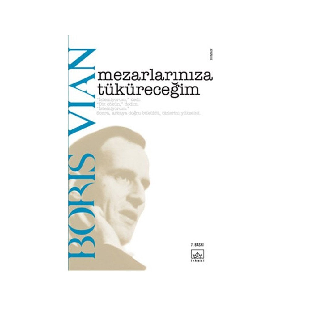 Mezarlariniza Tükürecegim Historical Fiction