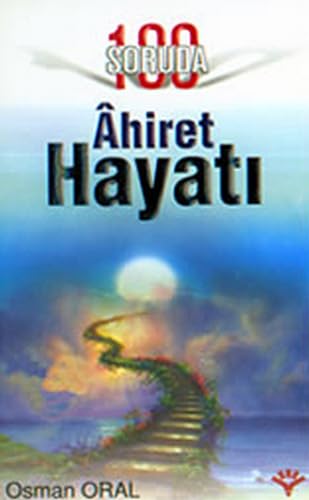100 Soruda Ahiret Hayatı Religion & Esotericism