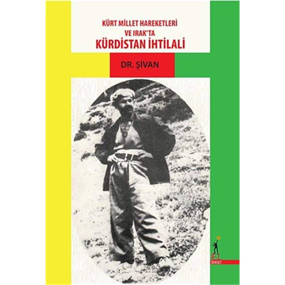 Kurt Millet Hareketleri ve Irak'ta Kurdistan Ihtilali Books