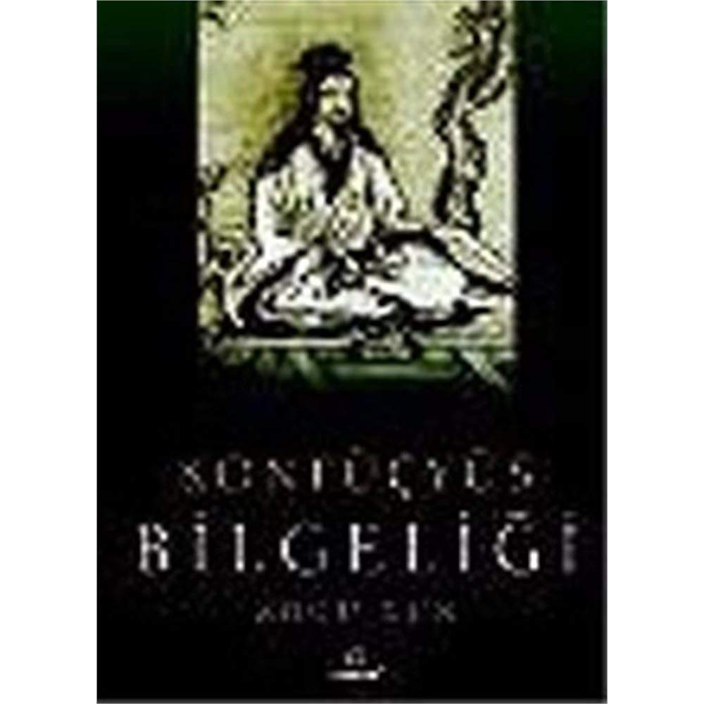 KONFÜÇYÜS BİLGELİĞİ Philosophy