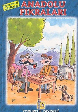 Eglendirici Guldurucu Anadolu Fikralari book
