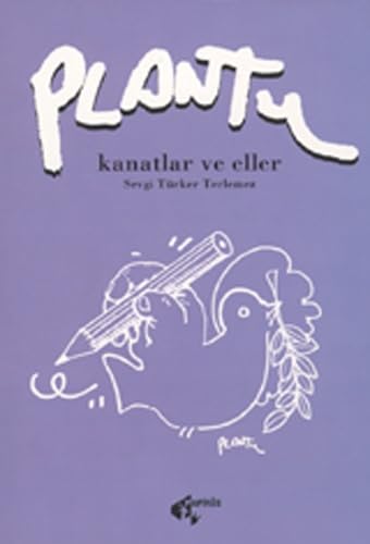 PLANTU KANATLAR VE ELLER Humour & Satire