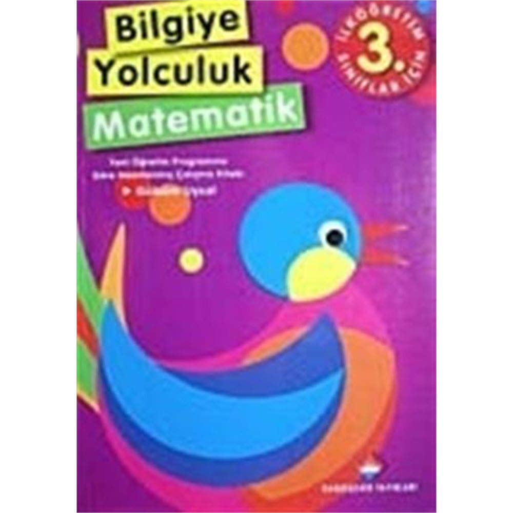 Bilgiye Yolculuk Matematik İlköğretim-3.Sınıf Books