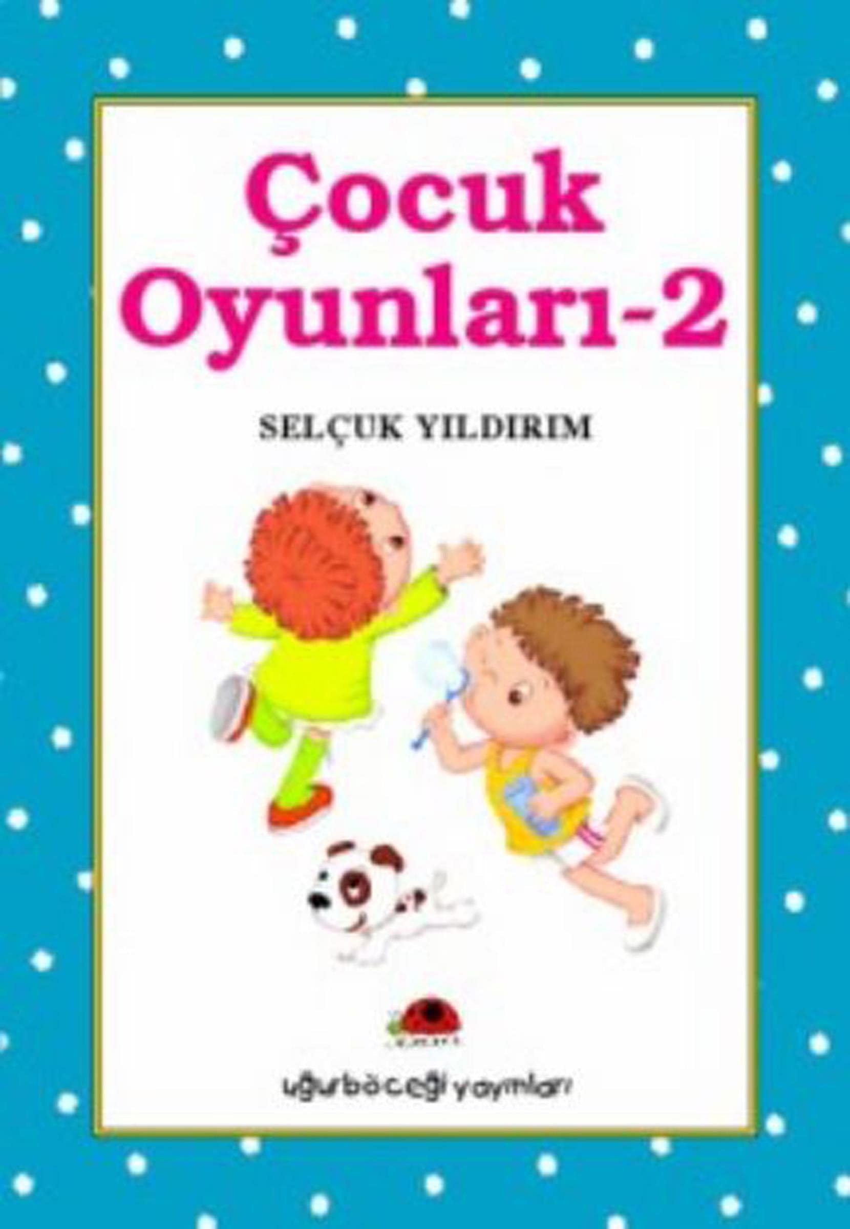 Cocuk Oyunlari - 2 Contemporary literature