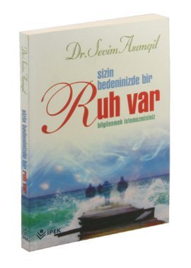 Sizin Bedeninizde Bir Ruh Var Bilgilenmek Istemezmisiniz Books