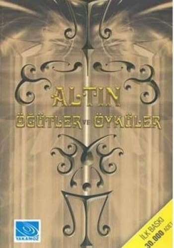ALTIN ÖĞÜTLER VE ÖYKÜLER Contemporary literature
