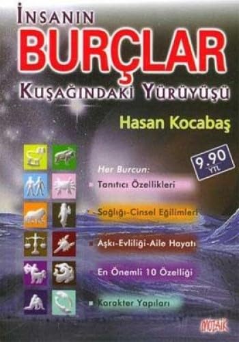 İNSANIN BURÇLAR KUŞAĞINDAKİ YÜRÜYÜŞÜ Religion & Esotericism