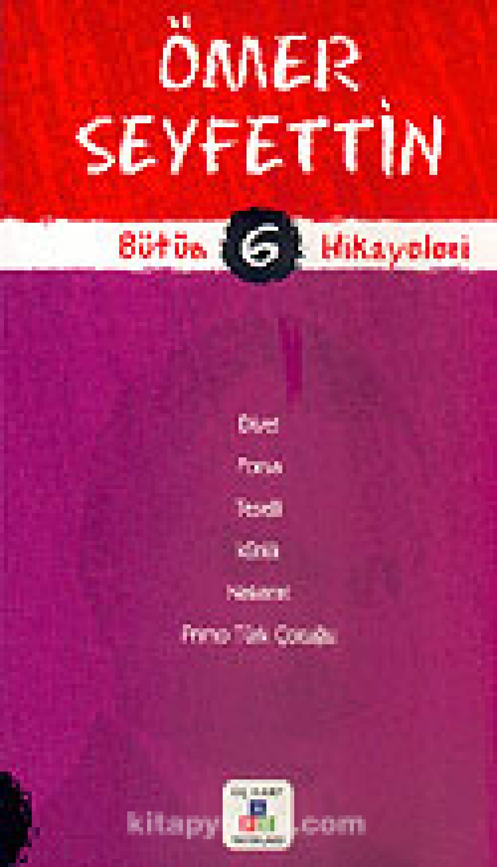 ÖMER SEYFETTİN BÜTÜN HİKAYELERİ 6 Contemporary literature