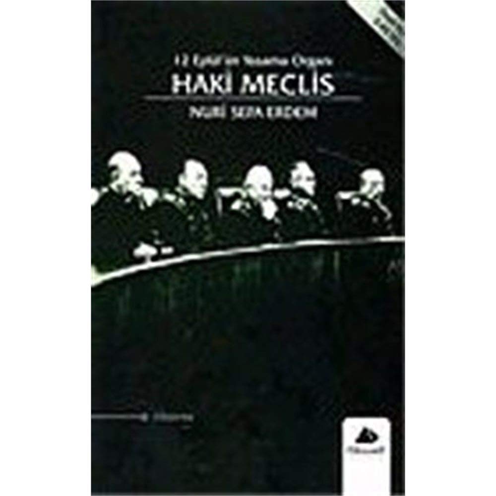 Haki Meclis/12 Eylül'ün Yasama Organı book