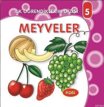 Hayvanlar ve Yavrusu / İlk Öğrendiklerim Dizisi Books