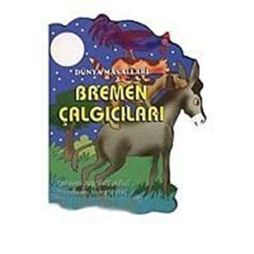 Bremen Çalgıcıları / Dünya Masalları Books