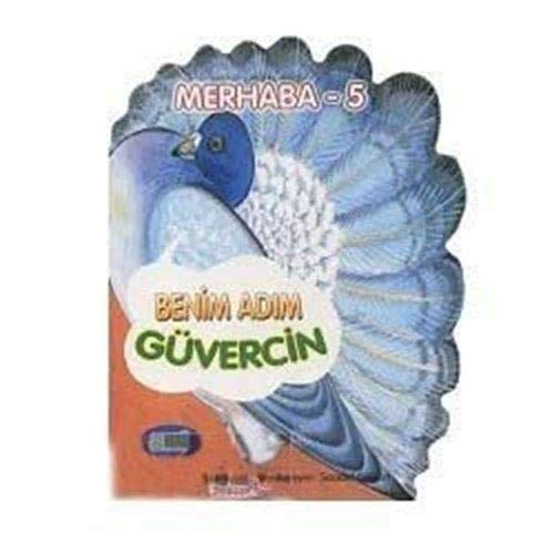 Benim Adım Güvercin / Merhaba - 5 Books