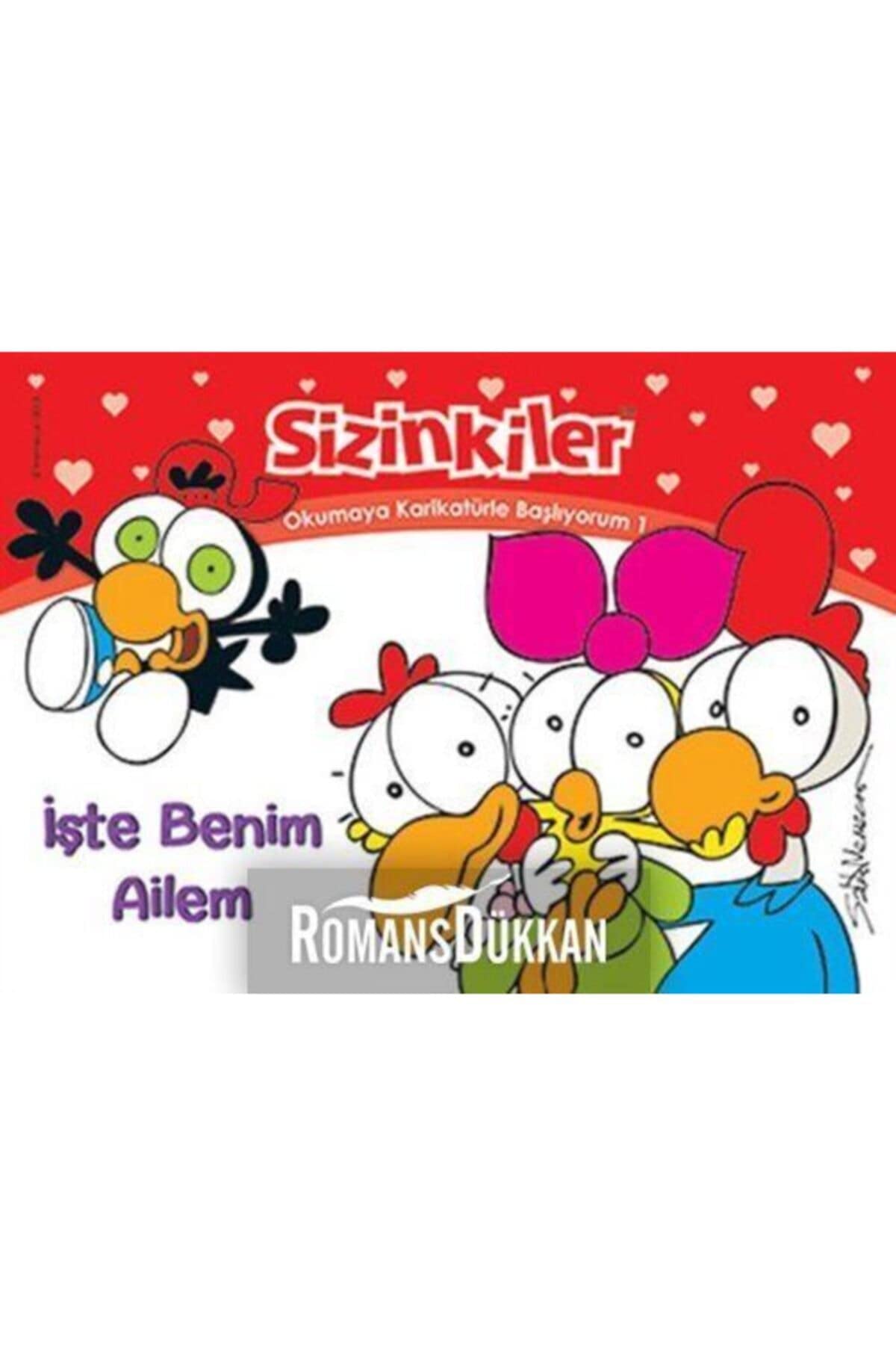 Sizinkiler - Iste Benim Ailem; Okumaya Karikatürle Basliyorum 1: Okumaya Karikatürle Başlıyorum 1 Contemporary literature