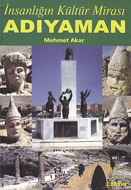Insanligin Kültür Mirasi Adiyaman Books