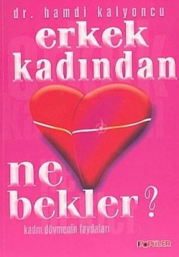 ERKEK KADINDAN NE BEKLER Leisure, Home & Garden
