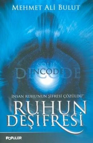 RUHUN DEŞİFRESİ Religion & Esotericism