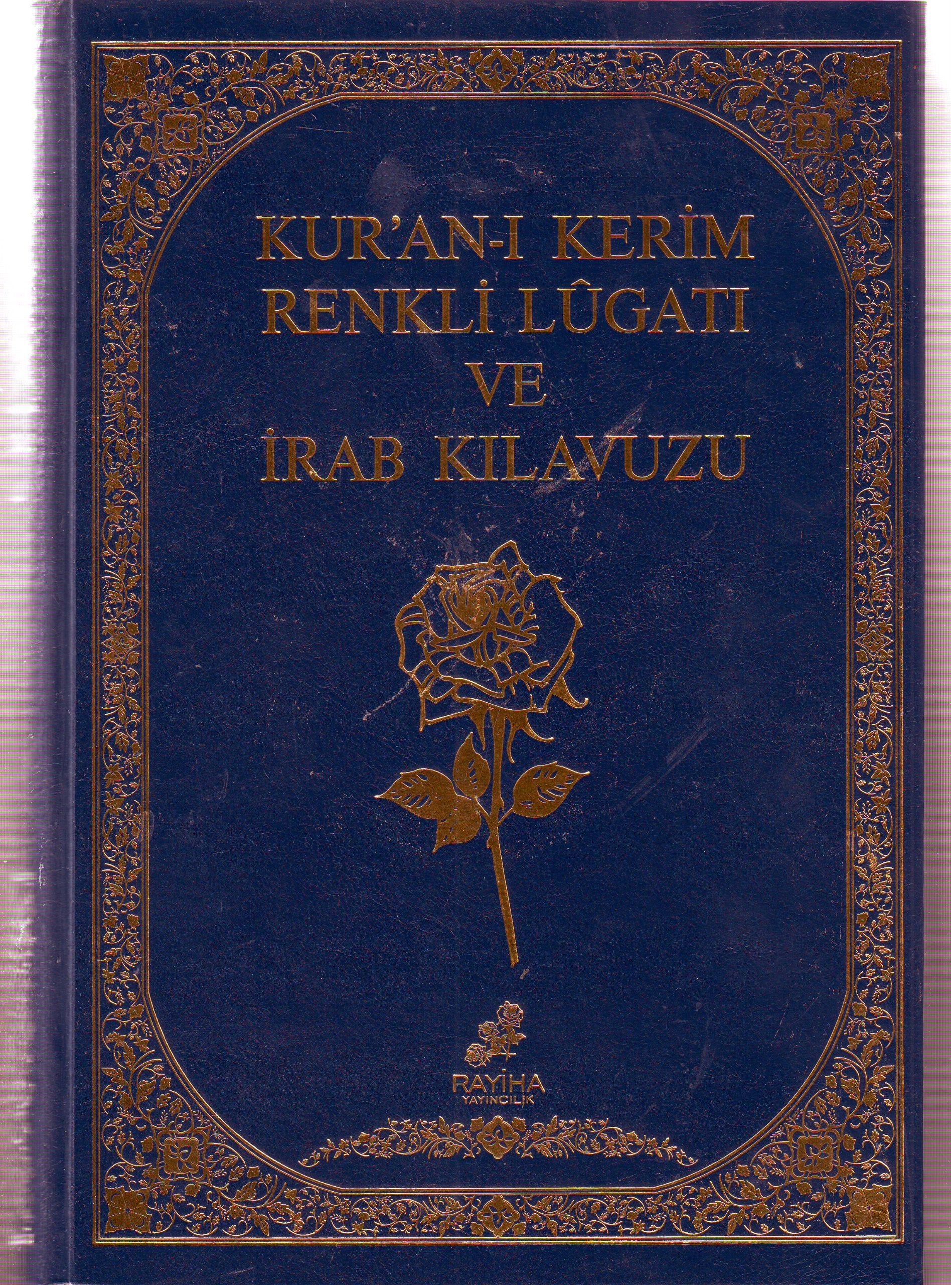 Kuran-i Kerim Renkli Lugati Ve Irab Kilavuzu Books