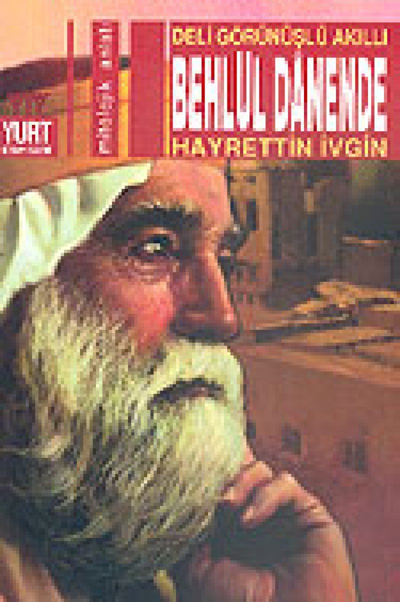 Deli Görünüşlü Akıllı Behlül Danende Fairy Tales & Legends
