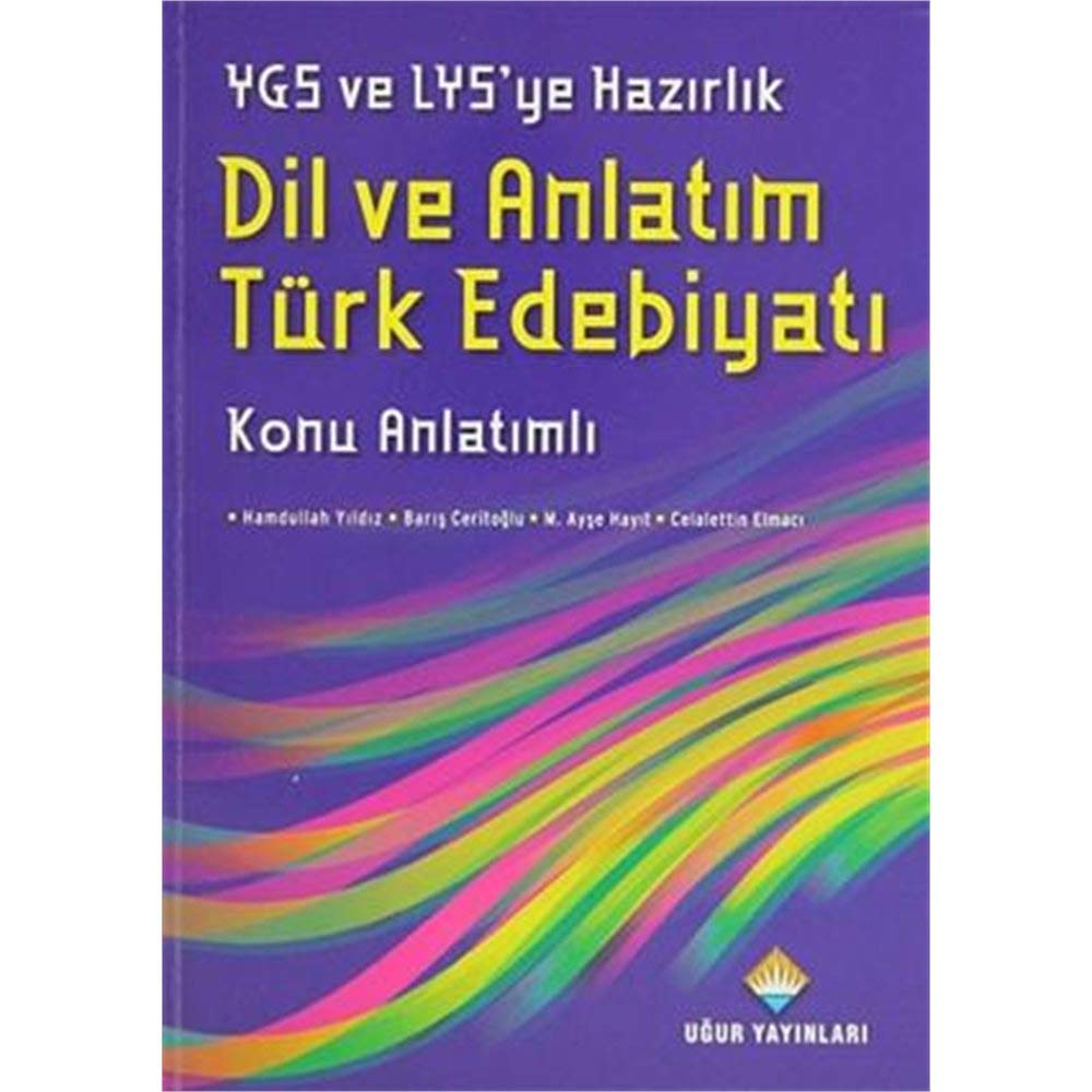 YGS-LYS Dil ve Anlatım, Türk Edebiyatı Konu Anlatımlı book