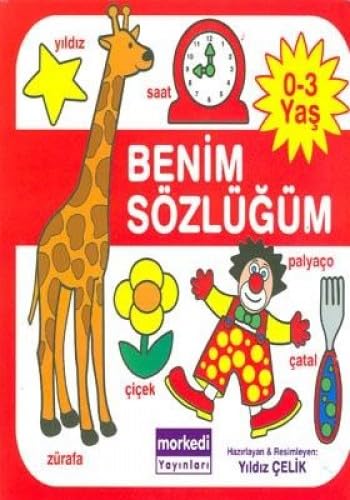 BENİM SÖZLÜĞÜM 0-3 YAŞ Contemporary literature