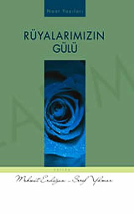 Ruyalarimizin Gulu Books