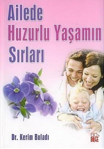 Ailede Huzurlu Yasamin Sirlari Parents & Children