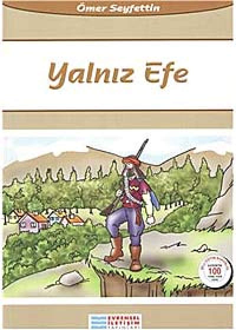 Yaln?z Efe 100 Temel Eser ?mer Seyfettin Books
