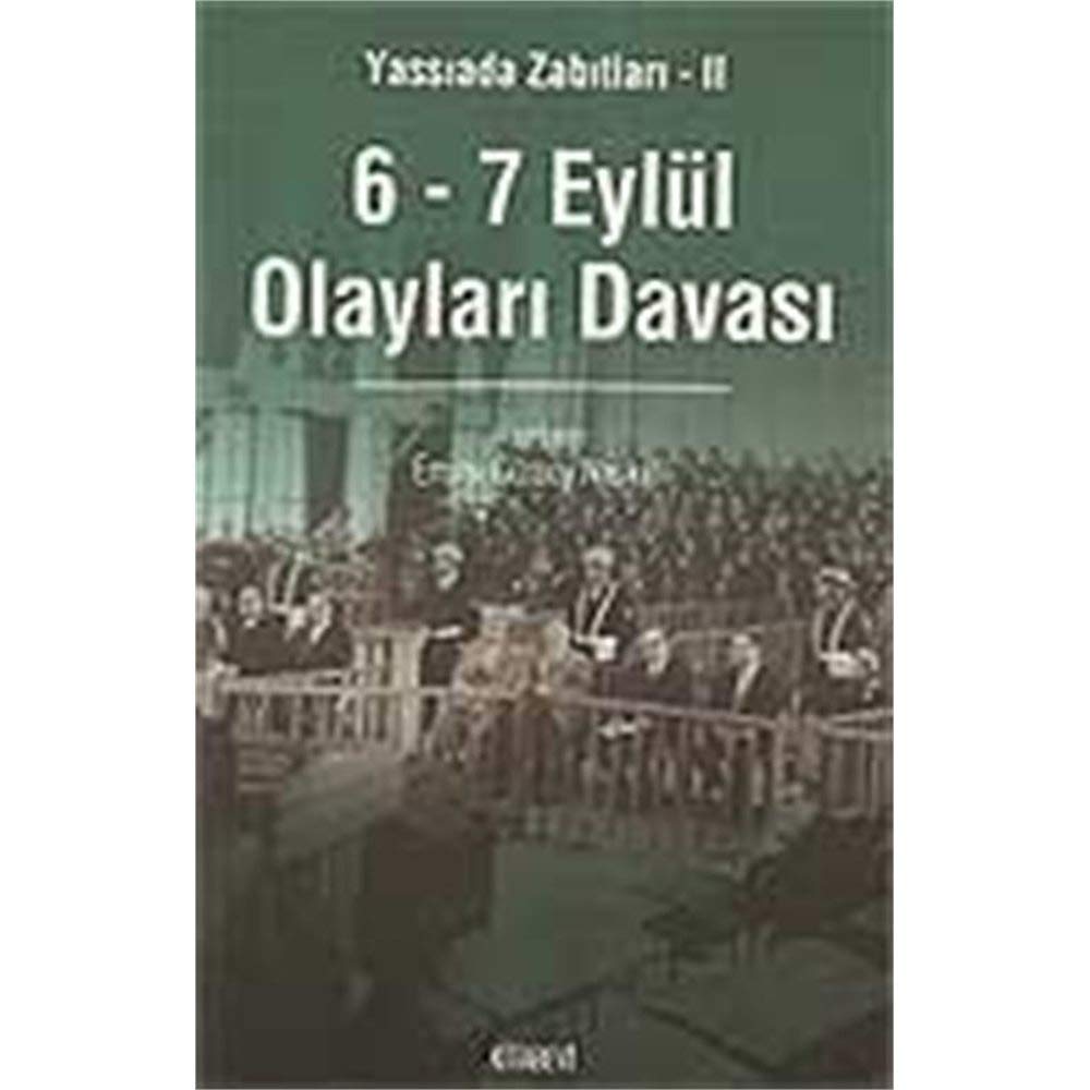 Yassiada Zabitlari II 6-7 Eylül Olaylari Davasi Study Guides
