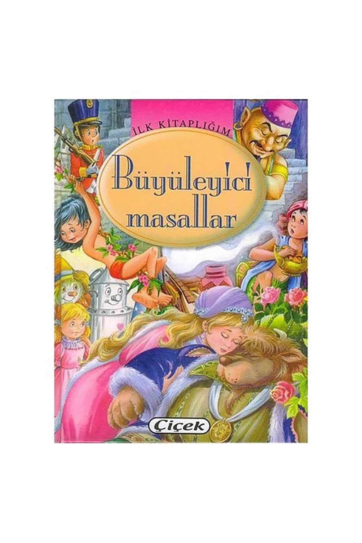 Ilk Kitapligim - Buyuleyici Masallar book