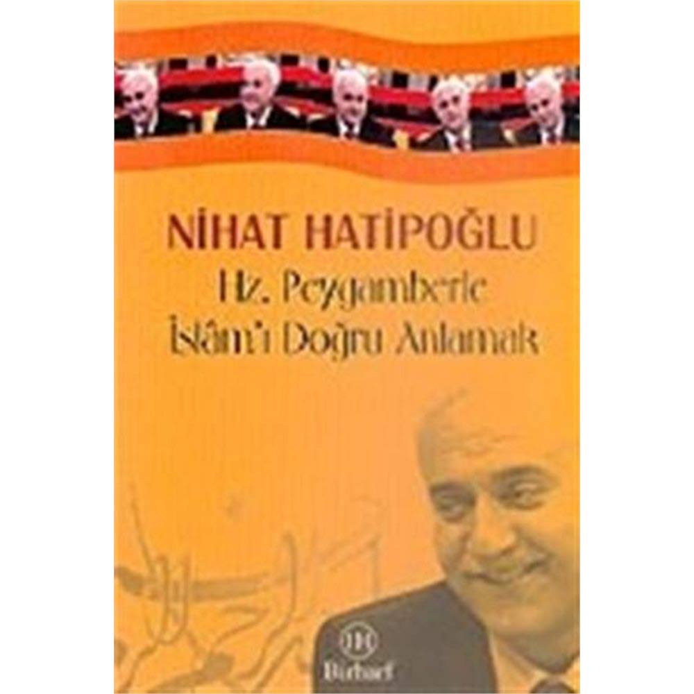 Hz. Peygamberle İslam'ı Doğru Anlamak book