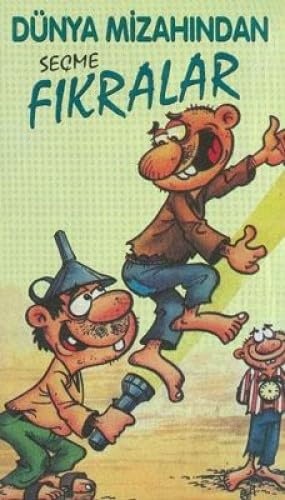 DÜNYA MİZAHINDAN SEÇME FIKRALAR Humour & Satire